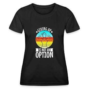 Abandonner n’est pas une option - T-shirt sport Femme - noir - Devant - AI Model Female 172 light (172cm)
