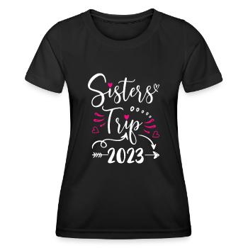 Sisters Trip 2023 Shirt Funny Vacation Travel - Frauen Funktions-T-Shirt - Schwarz - Vorne - AI Model Female 172 light (172cm)