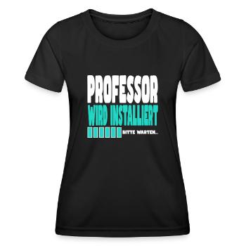 Professor wird installiert - Frauen Funktions-T-Shirt - Schwarz - Vorne - AI Model Female 172 light (172cm)