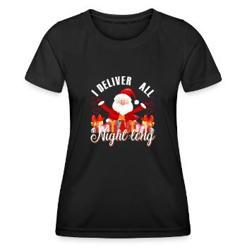 Lustiges Ich liefere die ganze Nacht Christmas - Frauen Funktions-T-Shirt - Schwarz - Vorne - AI Model Female 172 light (172cm)