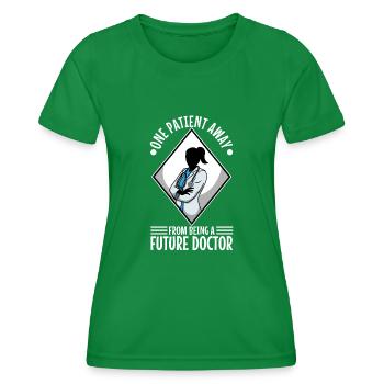 Un patient loin d’être un futur médecin - T-shirt sport Femme - vert - Devant - AI Model Female 172 dark (172cm)