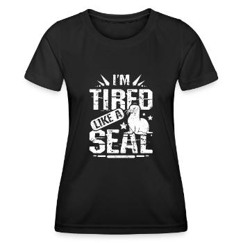 I'm tired like a seal - Frauen Funktions-T-Shirt - Schwarz - Vorne - AI Model Female 172 light (172cm)