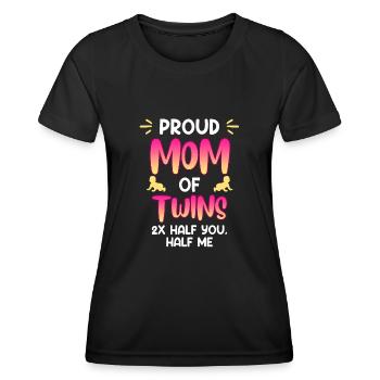 Twins Parents of Twins Proud Mom - Women's Functional T-Shirt - black - Front - AI Model Female 172 light (172cm)