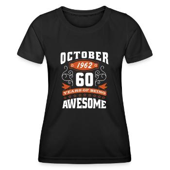 Octobre 1962 - Cadeau du 60e anniversaire. Légende. - T-shirt sport Femme - noir - Devant - AI Model Female 172 light (172cm)