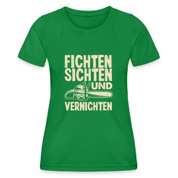 Kettensäge Fichten Sichten und Vernichten - Frauen Funktions-T-Shirt - Kelly Green - Vorne - AI Model Female 172 dark (172cm)