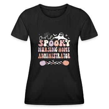 Spooky Nursing Home Administrator Halloween Gifts - Women's Functional T-Shirt - black - Front - AI Model Female 172 light (172cm)