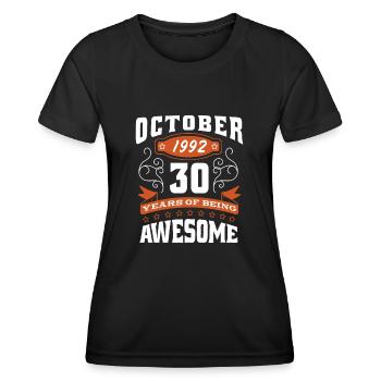 Oktober 1992 - 30. Geburtstag Geschenk. Legende. - Frauen Funktions-T-Shirt - Schwarz - Vorne - AI Model Female 172 light (172cm)