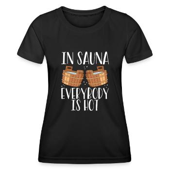 In Der Sauna Ist Allen Heiß - Frauen Funktions-T-Shirt - Schwarz - Vorne - AI Model Female 172 light (172cm)