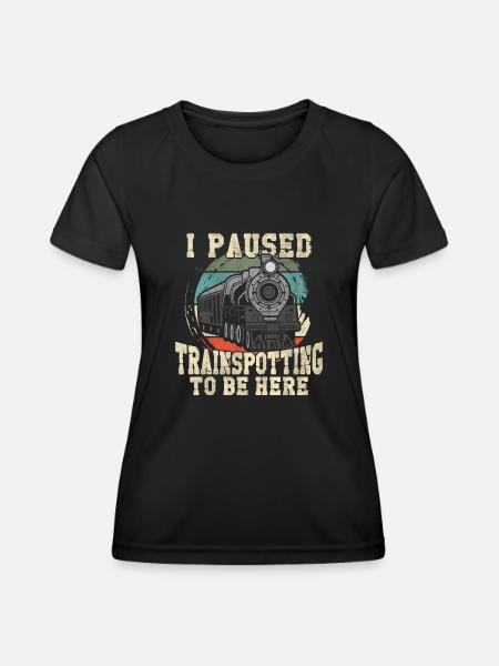 Steam Train Driver Trainspotting - Women's Functional T-Shirt - black