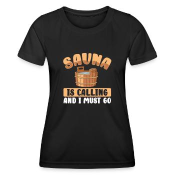 Le sauna appelle et je dois y aller - T-shirt sport Femme - noir - Devant - AI Model Female 172 light (172cm)