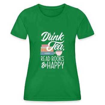 Tea Drinking Books Reading Hobby Gift - Women's Functional T-Shirt - kelly green - Front - AI Model Female 172 dark (172cm)