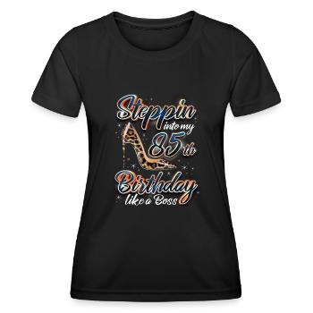 Steppin Into My 85th Birthday 85. Geburtstags - Women's Functional T-Shirt - black - Front - AI Model Female 172 light (172cm)