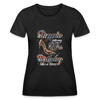 Steppin Into My 20th Birthday 20. Geburtstags - Frauen Funktions-T-Shirt - Schwarz - Vorne - AI Model Female 172 light (172cm)