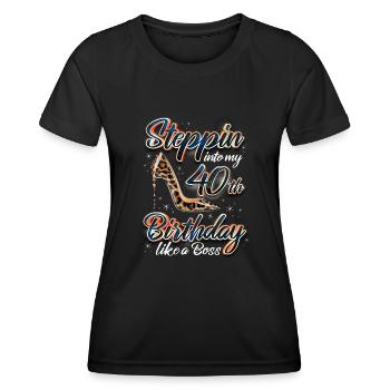Steppin Into My 40th Birthday 40. Geburtstags - T-shirt sport Femme - noir - Devant - AI Model Female 172 light (172cm)