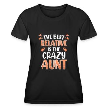Die beste Verwandte ist die verrückte Tante - Frauen Funktions-T-Shirt - Schwarz - Vorne - AI Model Female 172 light (172cm)
