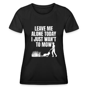 Lawnmowing leave me alone landscaping gardener - Frauen Funktions-T-Shirt - Schwarz - Vorne - AI Model Female 172 light (172cm)