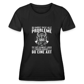 Du kannst nicht Probleme mit dem Schwert lösen - Frauen Funktions-T-Shirt - Schwarz - Vorne - AI Model Female 172 light (172cm)