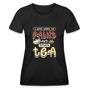 Peindre et boire du thé - T-shirt sport Femme - noir - Devant - AI Model Female 172 light (172cm)