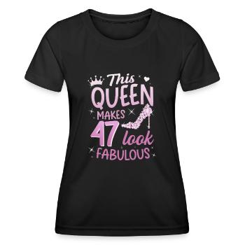 This Queen makes 47 look Fabulous 47. Geburtstag - Frauen Funktions-T-Shirt - Schwarz - Vorne - AI Model Female 172 light (172cm)