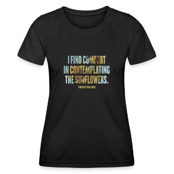 Sunflower Art Quote by Van Gogh Design - Women's Functional T-Shirt - black - Front - AI Model Female 172 light (172cm)