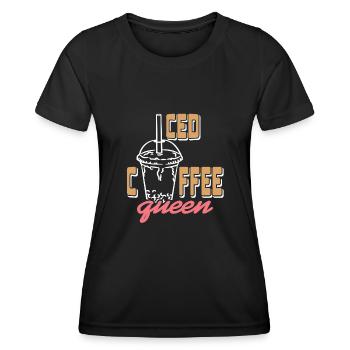 Iced Coffee queen - Women's Functional T-Shirt - black - Front - AI Model Female 172 light (172cm)