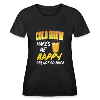 Cold brew makes me happy - Women's Functional T-Shirt - black - Front - AI Model Female 172 light (172cm)