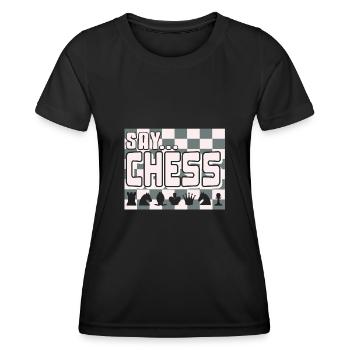 Chess - Say chess - Women's Functional T-Shirt - black - Front - AI Model Female 172 light (172cm)