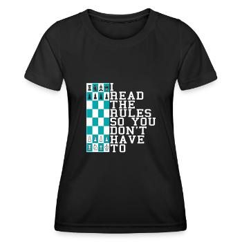 I Read the rules so you don't have to - Women's Functional T-Shirt - black - Front - AI Model Female 172 light (172cm)