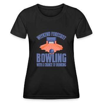 Weekend forecast bowling with a change of drinking - Frauen Funktions-T-Shirt - Schwarz - Vorne - AI Model Female 172 light (172cm)