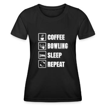 Coffee bowling sleep repeat - Women's Functional T-Shirt - black - Front - AI Model Female 172 light (172cm)