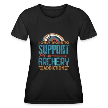 I only work to support my Archery addiction - Women's Functional T-Shirt - black - Front - AI Model Female 172 light (172cm)