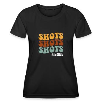 Shots Shots Shots, In Vitro Fertilization IVF - Women's Functional T-Shirt - black - Front - AI Model Female 172 light (172cm)