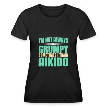 Im not alsways grumpy something i train aikido - Frauen Funktions-T-Shirt - Schwarz - Vorne - AI Model Female 172 light (172cm)