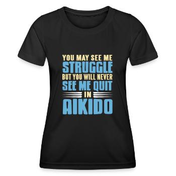 Me voir lutter ne jamais me voir abandonner en aïkido - T-shirt sport Femme - noir - Devant - AI Model Female 172 light (172cm)