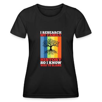 I research my family history - Frauen Funktions-T-Shirt - Schwarz - Vorne - AI Model Female 172 light (172cm)