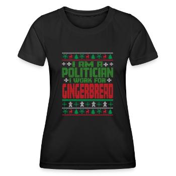 Politician Christmas Saying - Women's Functional T-Shirt - black - Front - AI Model Female 172 light (172cm)