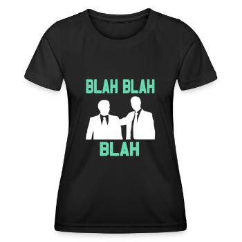 Ennuyeux au bureau - Blah Blah Blah - T-shirt sport Femme - noir - Devant - AI Model Female 172 light (172cm)
