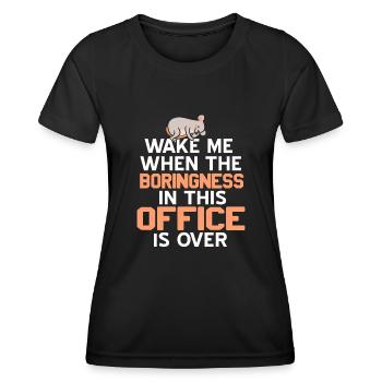 Réveille-moi quand l’ennui dans ce bureau sera terminé - T-shirt sport Femme - noir - Devant - AI Model Female 172 light (172cm)