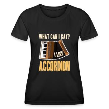 What can i say i like accordion - Women's Functional T-Shirt - black - Front - AI Model Female 172 light (172cm)