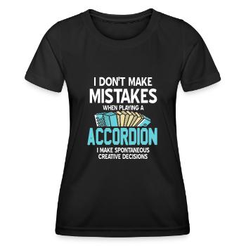 I don'ts make mistakes when playing a accordion - Women's Functional T-Shirt - black - Front - AI Model Female 172 light (172cm)