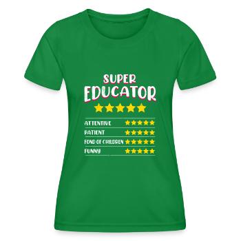 Définition de la maternelle Super éducateur - T-shirt sport Femme - vert - Devant - AI Model Female 172 dark (172cm)