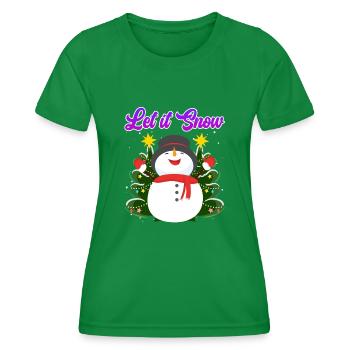 Let it Snow Snowman Noël - T-shirt sport Femme - vert - Devant - AI Model Female 172 dark (172cm)