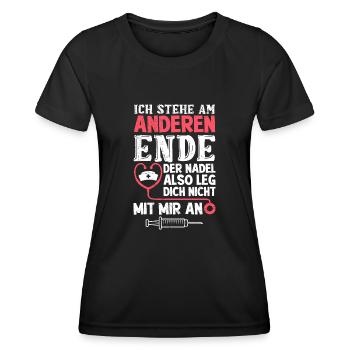Ich stehe am anderen Ende Nadel Krankenschwester - Frauen Funktions-T-Shirt - Schwarz - Vorne - AI Model Female 172 light (172cm)