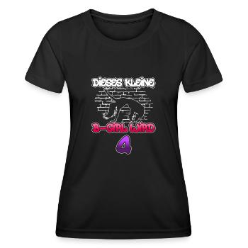 Dieses Kleine B-Girl Wird 4 - Breakdance - Frauen Funktions-T-Shirt - Schwarz - Vorne - AI Model Female 172 light (172cm)