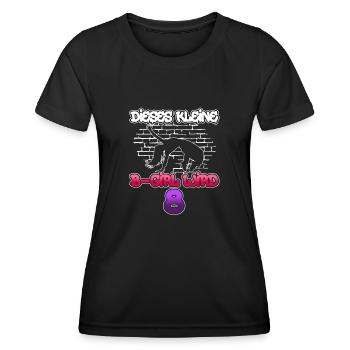 Dieses Kleine B-Girl Wird 8 - Breakdance - Frauen Funktions-T-Shirt - Schwarz - Vorne - AI Model Female 172 light (172cm)