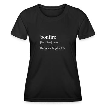 Redneck Nightclub, Funny Campfire Definition - Women's Functional T-Shirt - black - Front - AI Model Female 172 light (172cm)