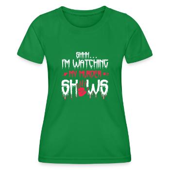 Chut, je regarde mes émissions de meurtre - T-shirt sport Femme - vert - Devant - AI Model Female 172 dark (172cm)
