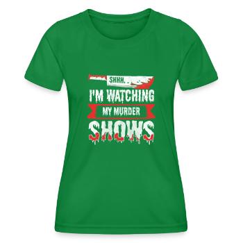 Chut, je regarde mes émissions de meurtre - T-shirt sport Femme - vert - Devant - AI Model Female 172 dark (172cm)