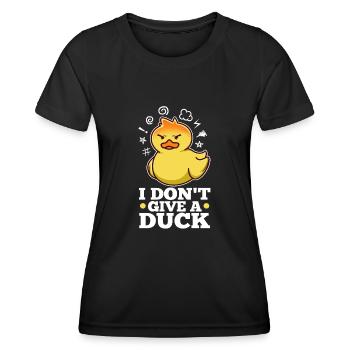 I Don't Give A Duck - Women's Functional T-Shirt - black - Front - AI Model Female 172 light (172cm)