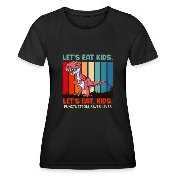 Satzzeichen sind wichtig Schüler essen Lehrer - Frauen Funktions-T-Shirt - Schwarz - Vorne - AI Model Female 172 light (172cm)